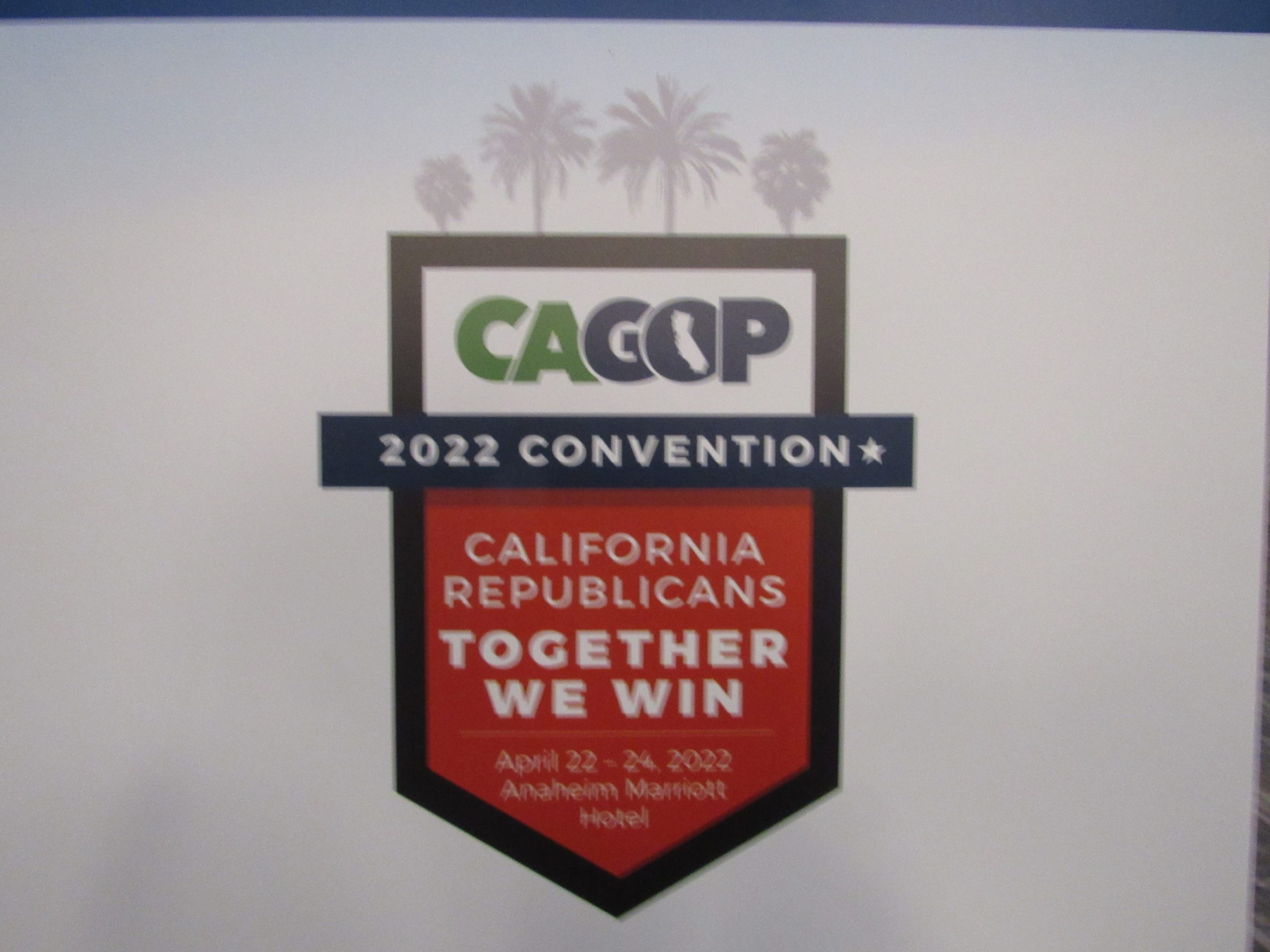 2022 CAGOP Convention: Renewed Optimism for California Republicans – California Globe